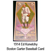 1914 Ed Konetchy Boston Garter Baseball Card