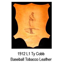 1912 L1 Ty Cobb Baseball Tobacco Leather