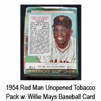 1954 Red Man Unopened Tobacco Pack w/ Willie Mays Baseball Card
