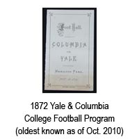 1872 Yale and Columbia College Football Program - oldest known as of October 2010