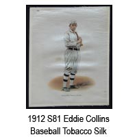 1912 S81 Eddie Collins Baseball Tobacco Silk
