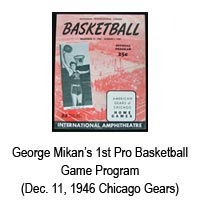 George Mikan's 1st Pro Basketball Game Program - December 11, 1946 Chicago Gears